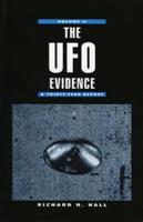 The UFO Evidence: A Thirty-Year Report, Volume 2