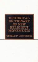Historical Dictionary of New Religious Movements