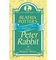 Beatrix Potter's Peter Rabbit: A Children's Classic at 100