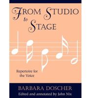 From Studio to Stage: Repertoire for the Voice