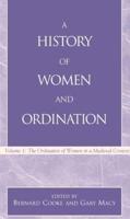 A History of Women and Ordination
