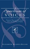 A Spectrum of Voices