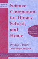 Science Companion for Library, School, and Home