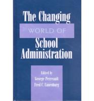 The Changing World of School Administration