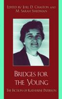 Bridges for the Young: The Fiction of Katherine Paterson