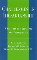 Challenges in Librarianship