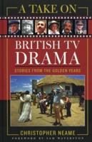 A Take on British TV Drama