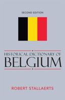 Historical Dictionary of Belgium