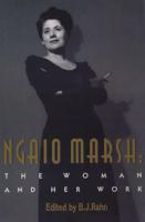 Ngaio Marsh: The Woman and Her Work