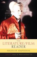 The Literature/Film Reader: Issues of Adaptation