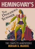 Hemingway's The Dangerous Summer