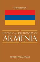 Historical Dictionary of Armenia, 2nd Edition
