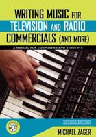 Writing Music for Television and Radio Commercials (And More)