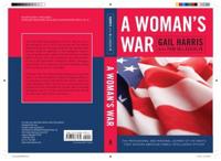 A Woman's War: The Professional and Personal Journey of the Navy's First African American Female Intelligence Officer