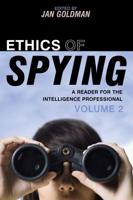 Ethics of Spying Volume 2