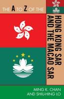 The A to Z of the Hong Kong SAR and the Macao SAR