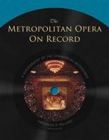 The Metropolitan Opera on Record