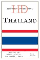 Historical Dictionary of Thailand, Third Edition