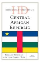 Historical Dictionary of the Central African Republic, New Edition