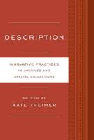 Description: Innovative Practices for Archives and Special Collections