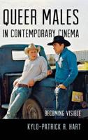 Queer Males in Contemporary Cinema: Becoming Visible