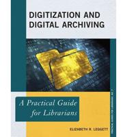 Digitization and Digital Archiving
