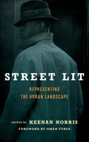 Street Lit: Representing the Urban Landscape