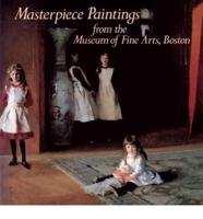 Masterpiece Paintings from the Museum of Fine Arts, Boston