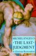 Michelangelo--the Last Judgment