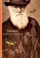 Darwin and the Science of Evolution