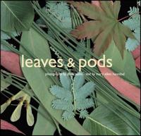 Leaves & Pods