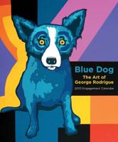 Blue Dog: The Art of George Rodrigue