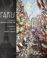 Paris in the Age of Impressionism