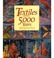 Textiles, 5,000 Years