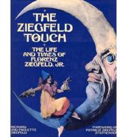 The Ziegfeld Touch