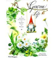 Gnome Life