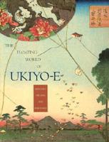The Floating World of Ukiyo-E