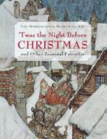 'Twas the Night Before Christmas and Other Seasonal Favorites