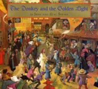 The Donkey and the Golden Light