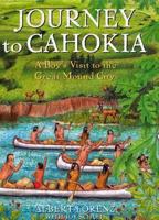 Journey to Cahokia