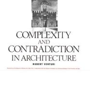 Complexity and Contradiction in Architecture