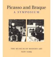Picasso and Braque, a Symposium