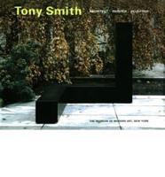 Tony Smith: Architect, Painter, Sculptor