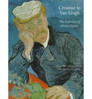 Cézanne to Van Gogh