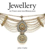 Jewelry of Tibet and the Himalayas