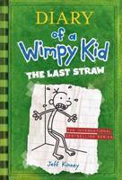 Diary of a Wimpy Kid # 3: The Last Straw