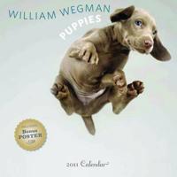 William Wegman Puppies 2011 Wall Calendar