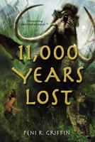 11, 000 Years Lost