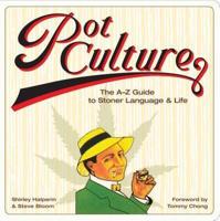 Pot Culture