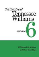 The Theatre of Tennessee Williams
